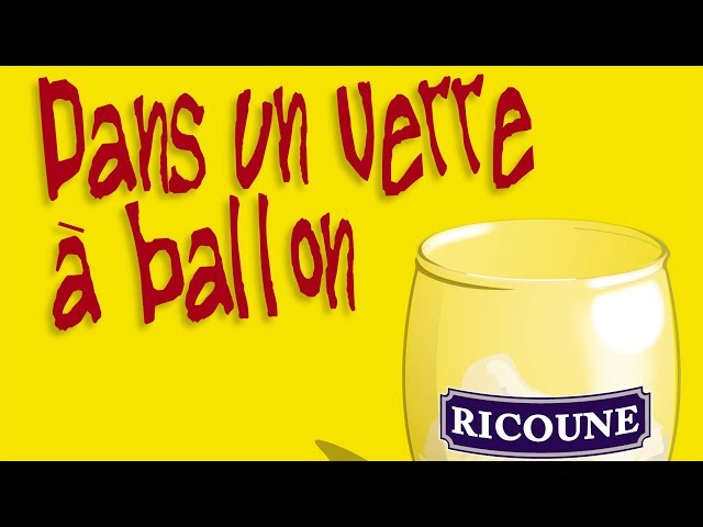 Ricoune - Dans un verre à ballon (officiel) 