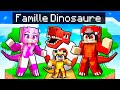 Adopté par une FAMILLE de DINOSAURE sur Minecraft !