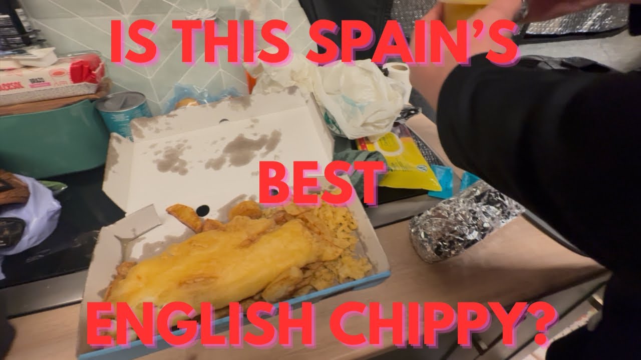 DO WE FIND THE BEST ENGLISH CHIPPY IN SPAIN??#spain #food 