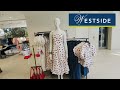 🔥Westside Latest Summer Collection 2026| Westside Haul|Westside New Arrivals|Westside New Collection