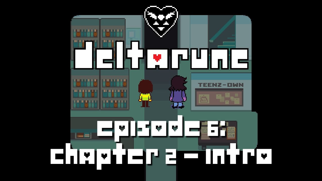 Deltarune | Chapter 2 | Introduction | Toby Fox - YouTube