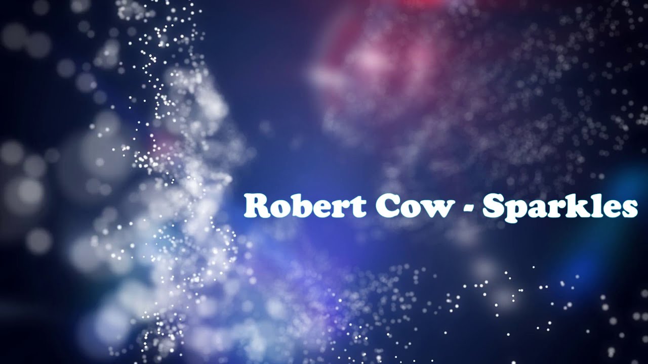 Robert Cow - Sparkles [melodic dubstep] (visualizer)