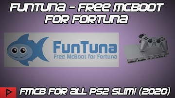 FunTuna - FMCB for Fortuna Tutorial (English, 2020)