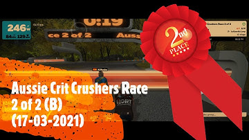 Racing on Zwift : Aussie Crit Crushers Race 2 of 2 (17-03-2021) - Zwift Podium 🥈2nd Place