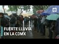 Fuerte lluvia en CDMX | Lluvia hoy CDMX - Las Noticias