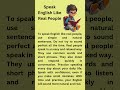 Speak English Like Real People || Fluent English || Learn English || Listen And Practice