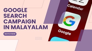 Google ads | How to create a Search Campaign? Malayalam Class