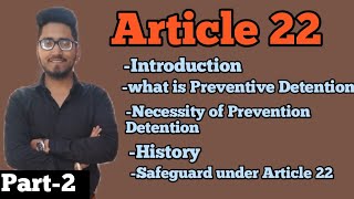 article 22 part-2, preventive detention and protection by constitution. #lawwithtwins, #indianpolity