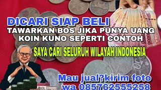 Dicari Untuk Dibeli Uang Koin Kuno Seperti Contoh Jika Memilikinya Segera Jualuangkoin