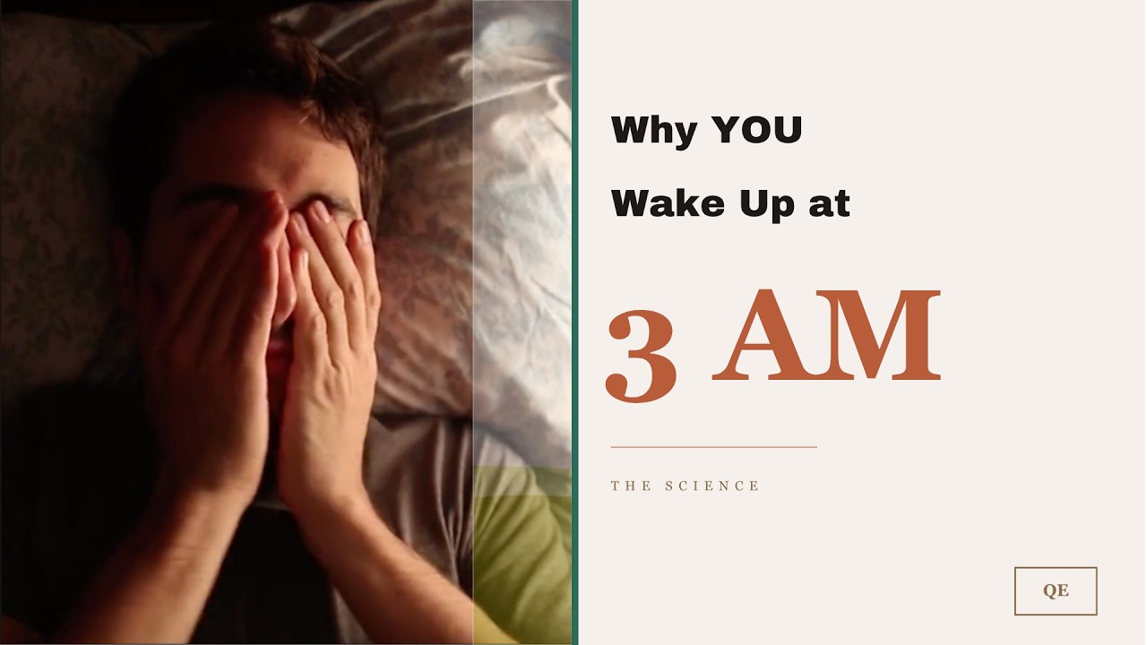 Science Finally Explains Why You Wake Up at 3 AM Every Night - YouTube