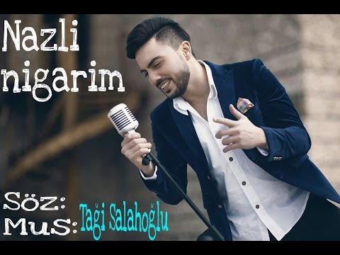 Kerim - Nazli nigarim 2016 NEW