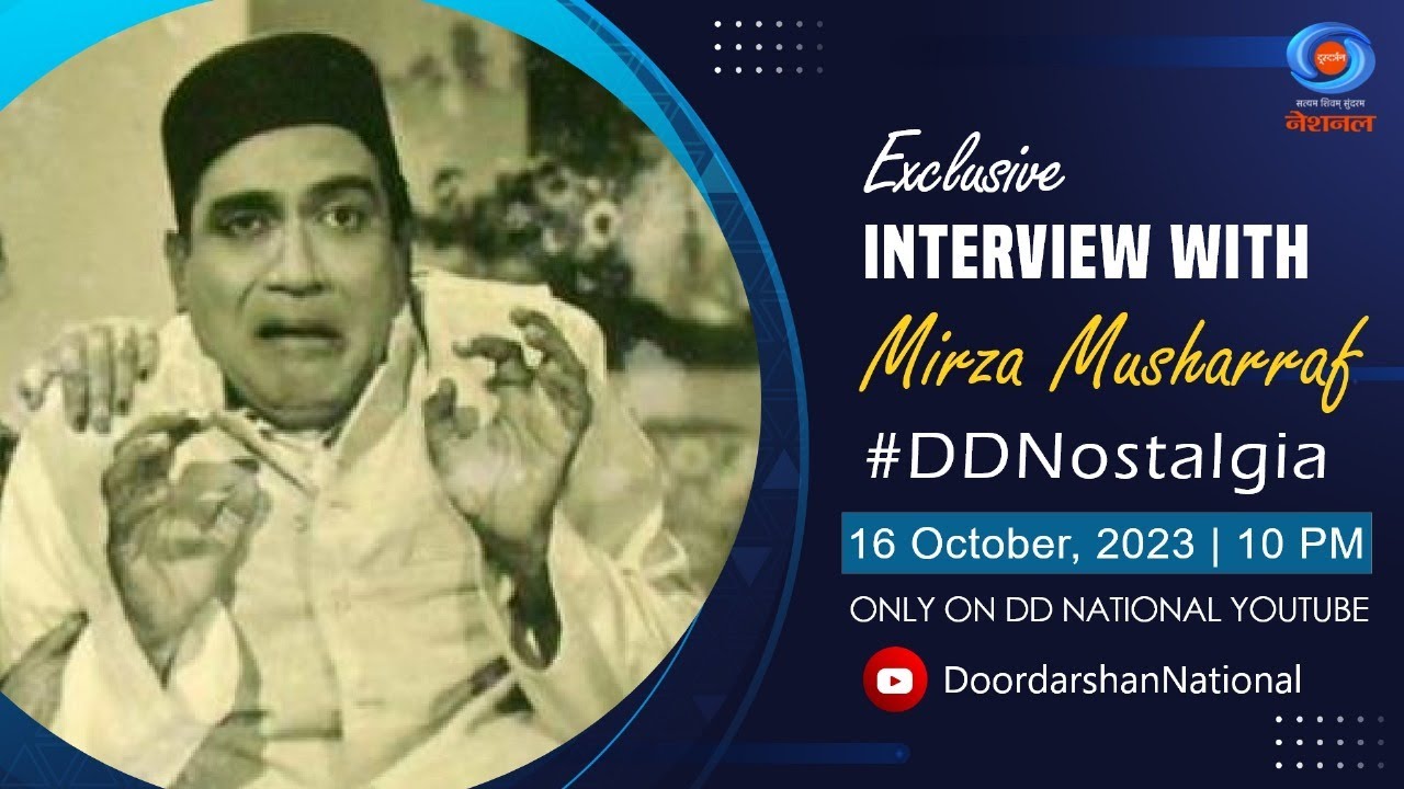 Exclusive Interview with Actor Comedian Mirza Musharraf | DD Nostalgia