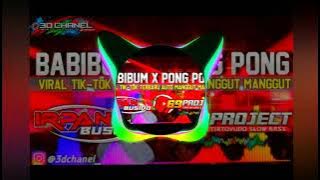DJ BUM BUM BUM viral tiktok by DJ Irpan busido 69 project ft 3d chanel