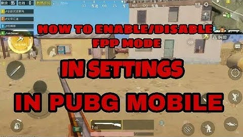 HOW TO ENABLE/DISABLE FPP MODE IN PUBG MOBILE LIGHT SPEED VERSION