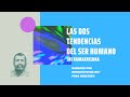 LAS DOS TENDENCIAS DEL SER HUMANO | Sri Ramakrishna