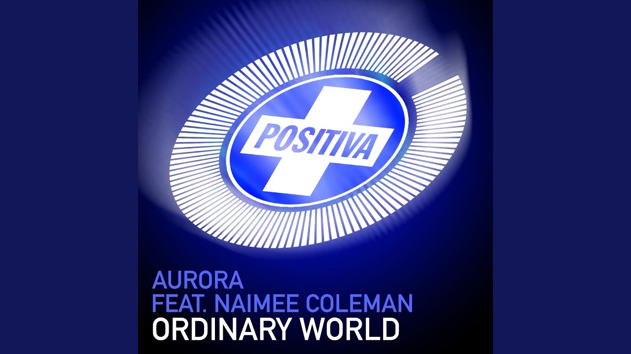 Ordinary World (Condor Remix)