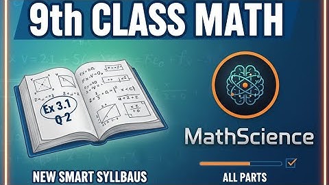 9th class math new smart syllabus solution Ex 3.1 Q 2 All parts #9thClassMath #MathScience