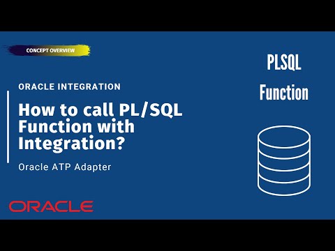 How to call PL/SQL Function with Integration in Oracle Integration (OIC)? Oracle ATP Database