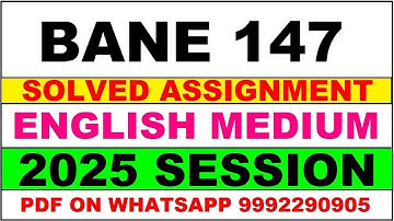 bane 147 solved assignment 2024-25 | bane 147 solved assignment in english 2025 | ignou bane 147