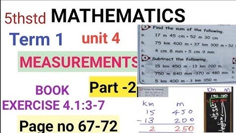 5th Std |Maths |Term 1 Unit 4| measurements |Exercise 4.1:3-7