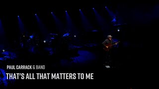 Paul Carrack - That&#39;s All That Matters to Me (Live at Victoria Hall, Leeds, 2020)