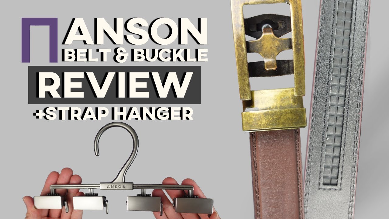 Anson Belt & Buckle + Belt Hanger HONEST Review! THE ONLY MEN'S BELT YOU'LL  EVER NEED! 