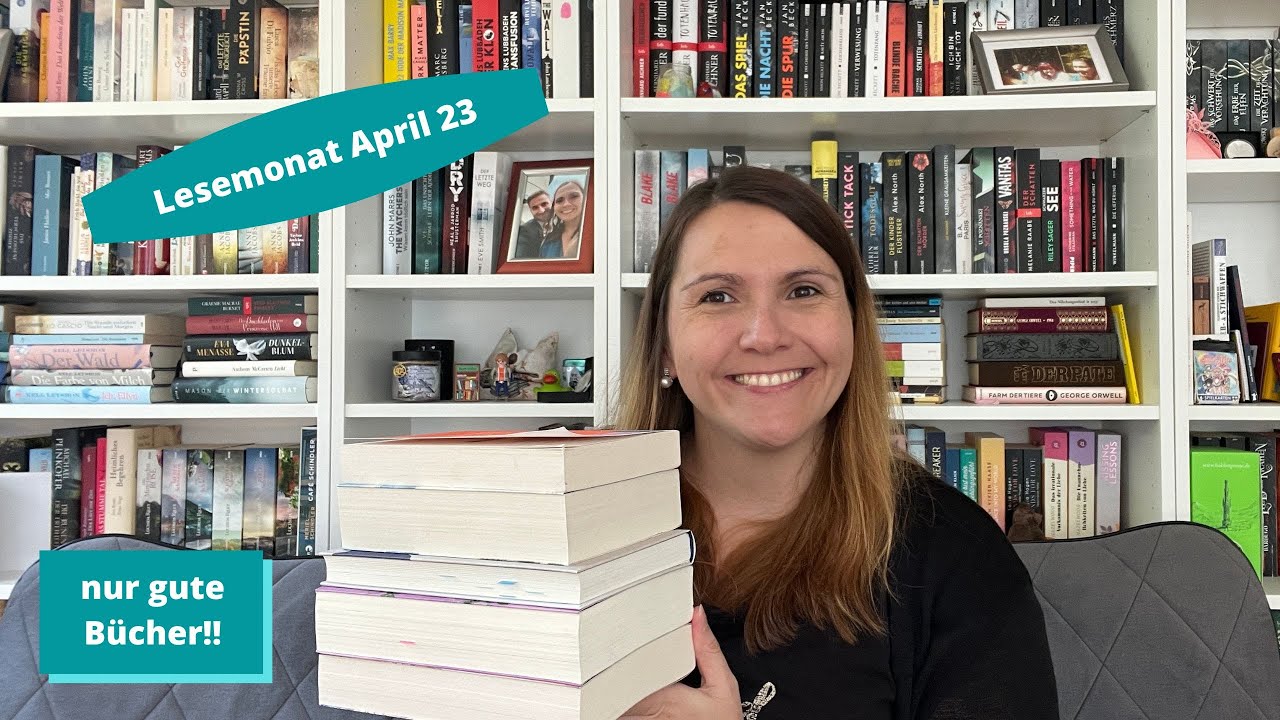 Lesemonat April | so tolle Bücher! 😍📚