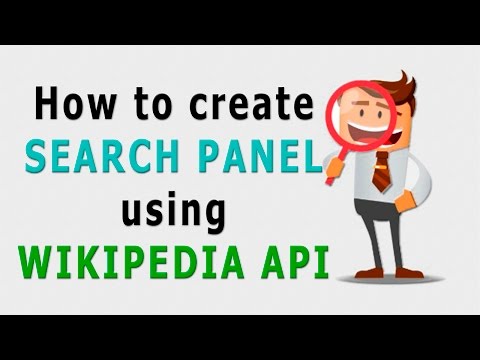 How to create wikipedia search panel | Part 4 | Javascript | Php | HTML5