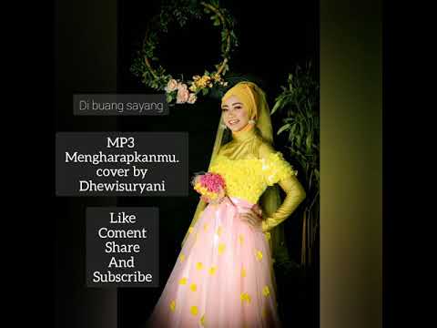 mp3-mengharapkanmu-#tegar-cover-by-dhewisuryani-#dibuangsayang