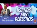 Usando Mi Derecho/ Pastor: Rafa Campusano