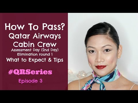 Qatar Airways CABIN CREW INTERVIEW: Assessment on Day Tips by Misskaykrizz