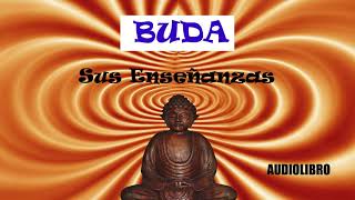 BUDA│Las enseñanzas de Buda│ ☘️     AUDIOLIBRO 2020 screenshot 5