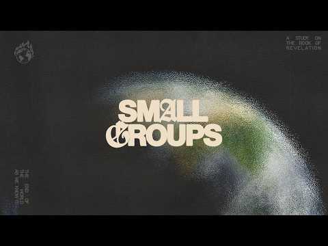 The End - Week 1 Small Group