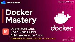 Details Docker Build Cloud | Add a Cloud Builder | Build Images in the Cloud News