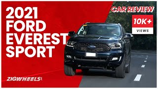 Ford Everest Sport 2021 Review | Zigwheels.Ph