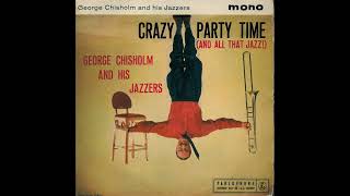 Chinese Medley - George Chisholm & His Jazzers