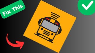 How to Fix Here Comes the Bus app not working screenshot 3