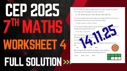 Class 7th Math |Worksheet 4  Full Solution CEP 2025 | Competency Enhancement Plan|