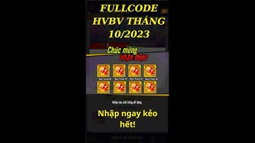[Học viện bá vương] All CODE còn sử dụng được mới nhất (10/2023) - GAME HVBV.