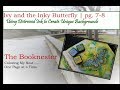 Ivy and the Inky Butterfly | Distressed Ink Background | Pg. 7-8