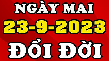 Tử Vi Ngày 23\9\2023 CHÚC MỪNG 5 Con Giáp NỔ LỘC Tiền Bạc Nhiều Vô Kể Giàu Sang Phú Quý