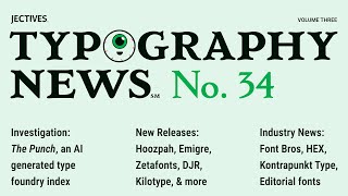 Typography News™ No. 34