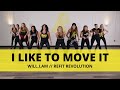 I like to move it  william  dance fitness choreography  refit revolution
