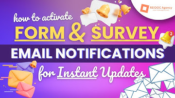 How To Activate Form and Survey Email Notifications for Instant Updates