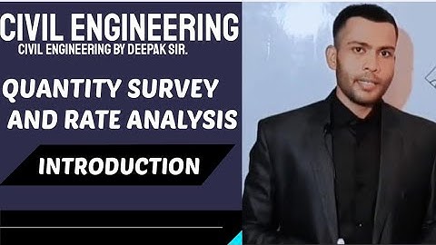 QUANTITY SURVEY AND RATE ANALYSIS.  QS. RA. PART:-1