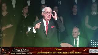 Koro Unutulmuş Birer Birer Eski Dostlar Eski Dostlar