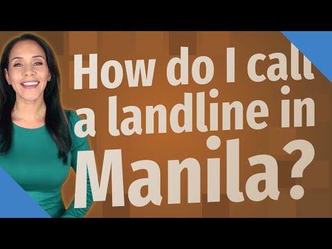 فيديو: كيف اتصل برقم في مانيلا؟