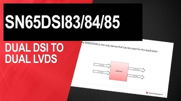 Configuring the SN65DSI85 for dual-channel DSI to dual-link LVDS operation