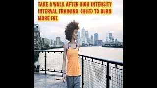 Podcast Bites - Take a walk after HIIT Training to burn more fat