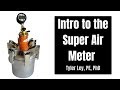 Intro to the Super Air Meter w/ Lab and Field Concrete